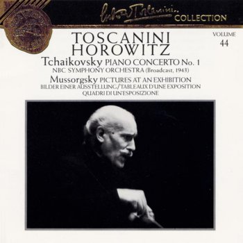 Исполнитель Vladimir Horowitz, Arturo Toscanini & NBC Symphony Orchestra, альбом Tchaikovsky: Piano Concerto No. 1 - Mussorgsky: Pictures At an Exhibition
