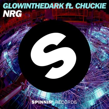 GLOWINTHEDARK feat. Chuckie NRG