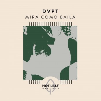 DVPT Mira Como Baila (Extended Mix)