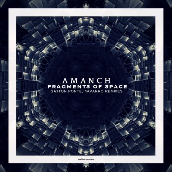 Amanch Fragments of Space
