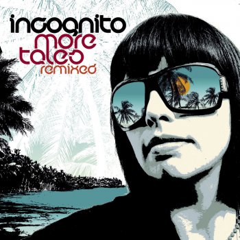 Incognito I Remember a Time (Francis Hilton's "Black Moses" rework)