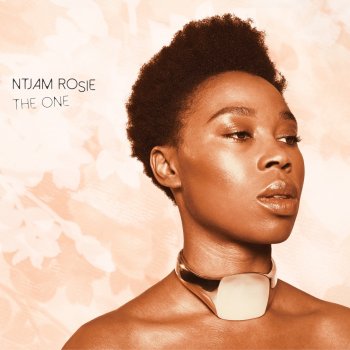 Ntjam Rosie The One