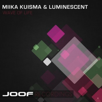 Miika Kuisma feat. Luminescent & Mark Greene Wave of Life - Mark Greene Remix