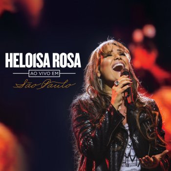 Heloisa Rosa Estou Livre - Ao Vivo