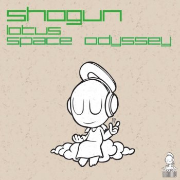 Shogun Space Odyssey (original mix edit)