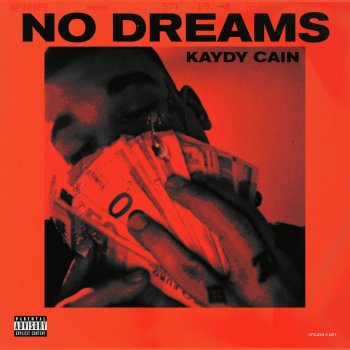 Kaydy Cain feat. Steve Lean No Dreams