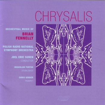 Исполнитель Polish National Radio Symphony Orchestra, альбом Chrysalis