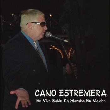 Cano Estremera Buen Corazón (En Vivo)