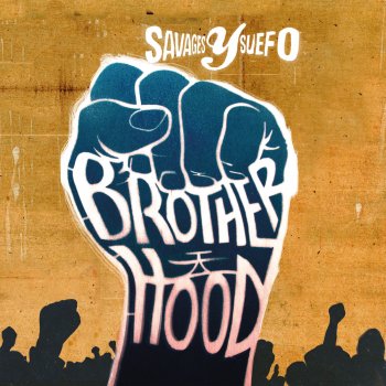 Savages Y Suefo feat. Ashley Slater Revolution