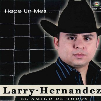 Larry Hernández Al Pie de un Verde Pinito