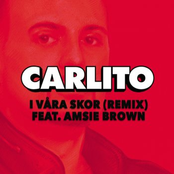 Carlito I våra skor - Instrumental