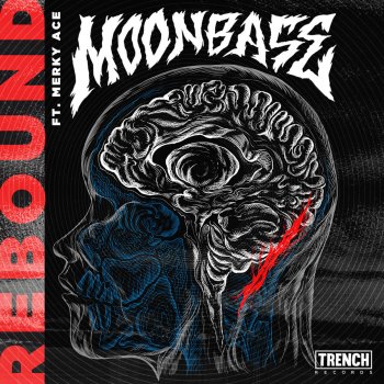 Moonbase feat. Merky Ace Rebound