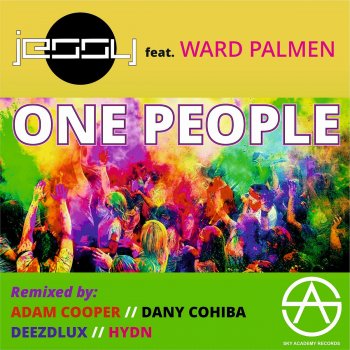 Jessy feat. Ward Palmen One People (Dany Cohiba Remix)