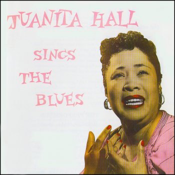 Juanita Hall After You're Gone