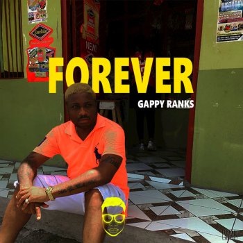 Gappy Ranks Forever