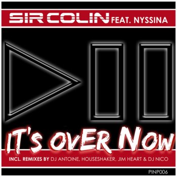 Sir Colin It's Over Now (Club Mix)