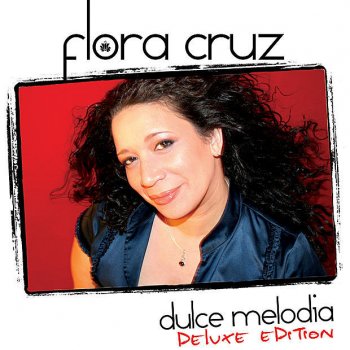 Flora Cruz Life and Times