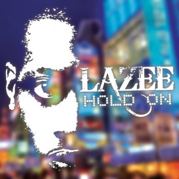 Lazee feat. Neverstore Hold On - DJ Puddy Remix