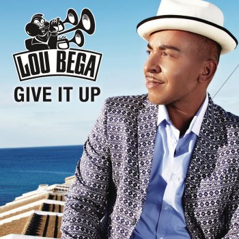 Lou Bega Give It Up (Remix)