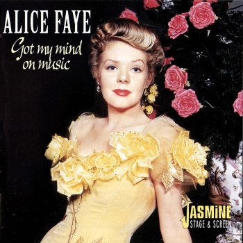 Alice Faye Medley: Alexander's Ragtime Band / International Rag / When the Midnight Choo-Choo Leaves for Alabam' / Everybody's Doing It