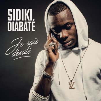 Sidiki Diabaté Je suis désolé