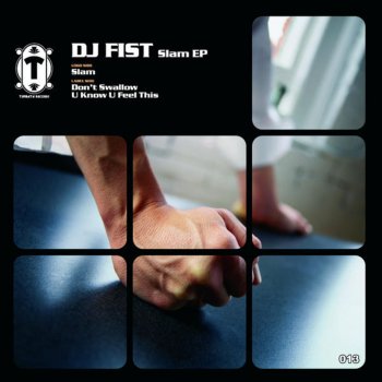 DJ Fist Don't Swallow