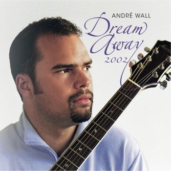 André Wall Memories