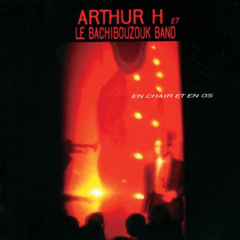 Arthur H C'est Extra