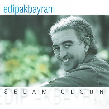 Edip Akbayram Sevdalara Dargınım