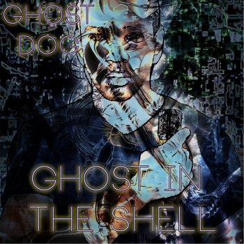 Ghost Dog Things Man's Done