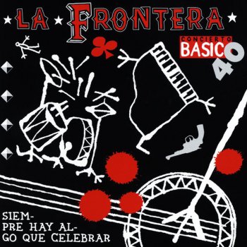 La Frontera La Balada de Toni Martin