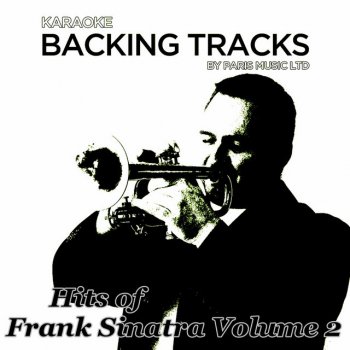 Paris Music Saturday Night Is the Loneliest Night Of the Week (Originally Performed By Frank Sinatra) [Full Vocal Version]