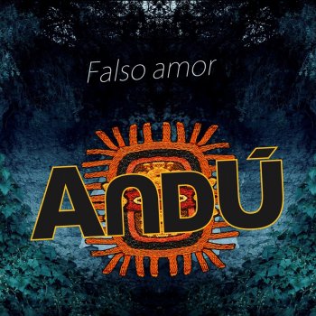 ANDU Falso Amor