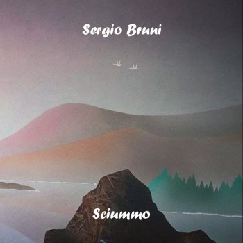 Sergio Bruni Suonno a marechiare