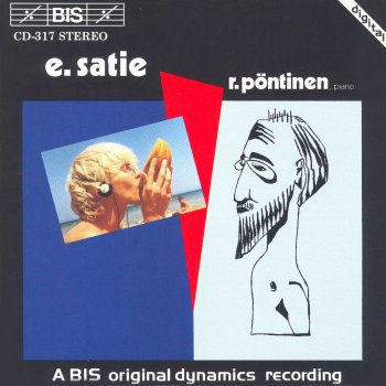 Erik Satie; Roland Pöntinen Les 3 valses distinguees du precieux degoute: Sa taille