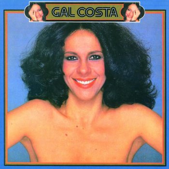 Gal Costa Faltando Um Pedaço