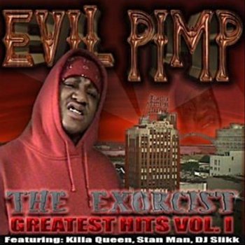 Evil Pimp Ya Dyin Hoe