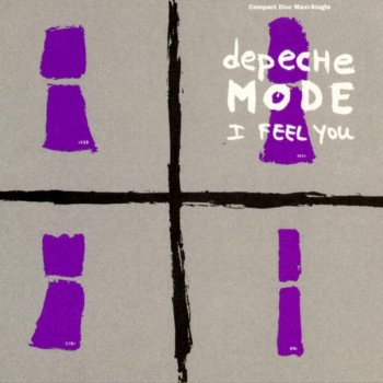 Depeche Mode I Feel You (Life's Too Short Mix)