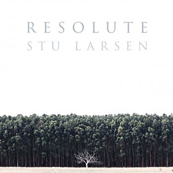 Stu Larsen Till the Sun Comes Back