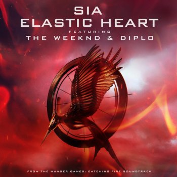 Sia feat. The Weeknd & Diplo Elastic Heart - From "The Hunger Games: Catching Fire"/Soundtrack