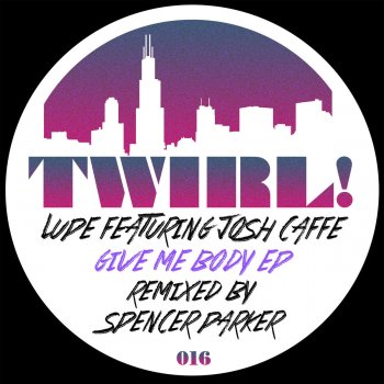 Lupe feat. Josh Caffe Give Me Body