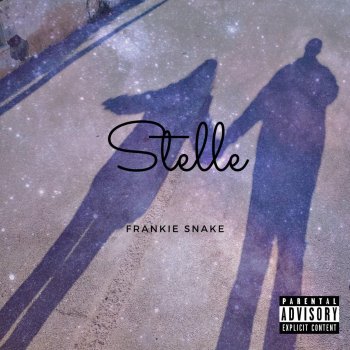 Frankie Snake Stelle (feat. Vxlious)