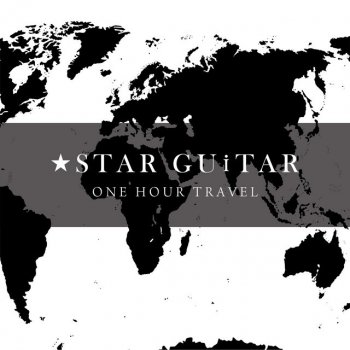 ★STAR GUiTAR Trippin'