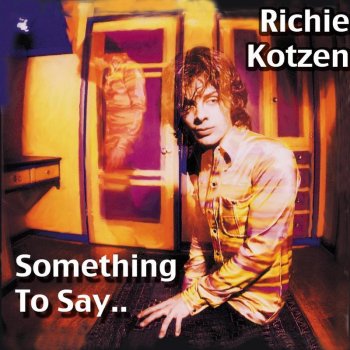 Richie Kotzen What Makes a Man