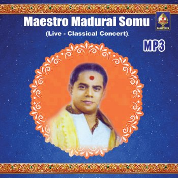 Madurai Somu Chalamelara