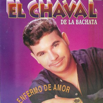 El Chaval de la Bachata Noche de Pasión