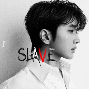 Исполнитель Nissy, альбом SLAVE