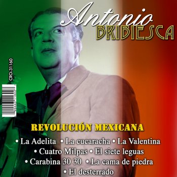 Antonio Bribiesca La Cucaracha