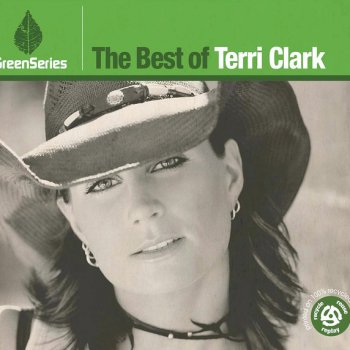 Terri Clark - The Best Of Terri Clark - Green Series