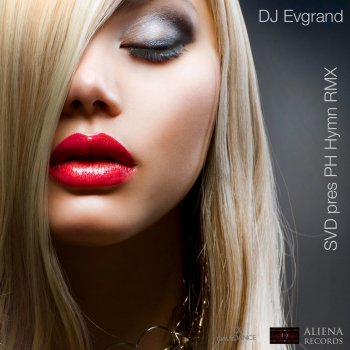 DJ Evgrand SVD Pres PH Hymn RMX